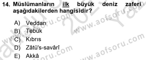 İslam Tarihi ve Medeniyeti 2 Dersi 2023 - 2024 Yılı Yaz Okulu Sınav Soruları 14. Soru