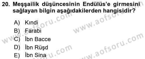 İslam Tarihi ve Medeniyeti 2 Dersi 2023 - 2024 Yılı Yaz Okulu Sınav Soruları 20. Soru