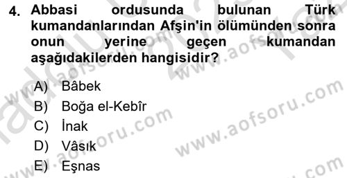 İslam Tarihi ve Medeniyeti 2 Dersi 2023 - 2024 Yılı Yaz Okulu Sınav Soruları 4. Soru