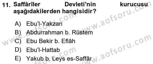 İslam Tarihi ve Medeniyeti 2 Dersi 2024 - 2025 Yılı (Vize) Ara Sınav Soruları 11. Soru