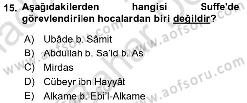 İslam Tarihi ve Medeniyeti 2 Dersi Dönem Sonu Sınavı Deneme Sınav Soruları 15. Soru