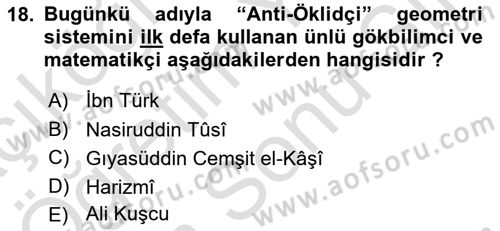 İslam Tarihi ve Medeniyeti 2 Dersi 2024 - 2025 Yılı (Final) Dönem Sonu Sınav Soruları 18. Soru