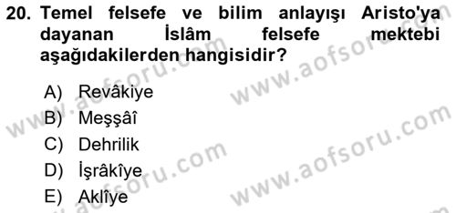 İslam Tarihi ve Medeniyeti 2 Dersi Dönem Sonu Sınavı Deneme Sınav Soruları 20. Soru
