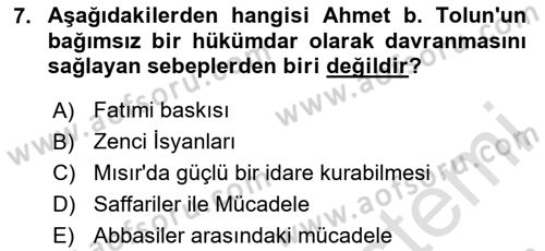 İslam Tarihi ve Medeniyeti 2 Dersi 2024 - 2025 Yılı Yaz Okulu Sınav Soruları 7. Soru