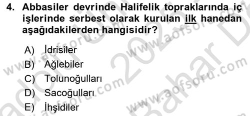 İslam Tarihi ve Medeniyeti 2 Dersi 2025 - 2026 Yılı (Vize) Ara Sınav Soruları 4. Soru