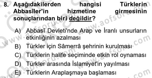 İslam Tarihi ve Medeniyeti 2 Dersi 2025 - 2026 Yılı (Vize) Ara Sınav Soruları 8. Soru