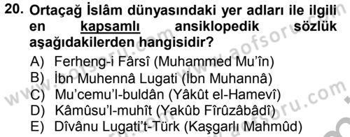 Tarih Metodu Dersi 2012 - 2013 Yılı (Vize) Ara Sınav Soruları 20. Soru