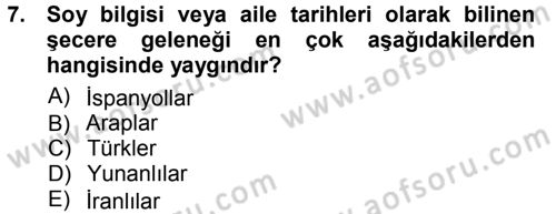 Tarih Metodu Dersi 2012 - 2013 Yılı (Vize) Ara Sınav Soruları 7. Soru