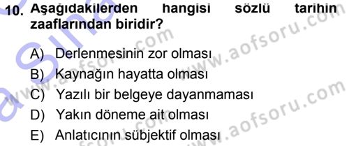 Tarih Metodu Dersi Ara Sınavı Deneme Sınav Soruları 10. Soru