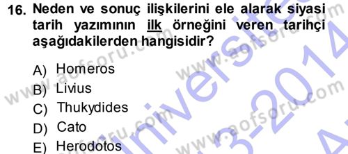 Tarih Metodu Dersi Ara Sınavı Deneme Sınav Soruları 16. Soru