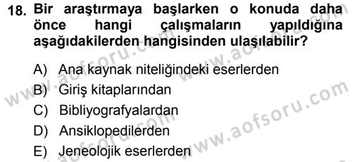 Tarih Metodu Dersi Ara Sınavı Deneme Sınav Soruları 18. Soru