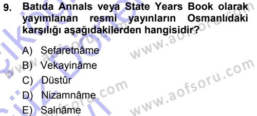 Tarih Metodu Dersi 2013 - 2014 Yılı (Vize) Ara Sınav Soruları 9. Soru