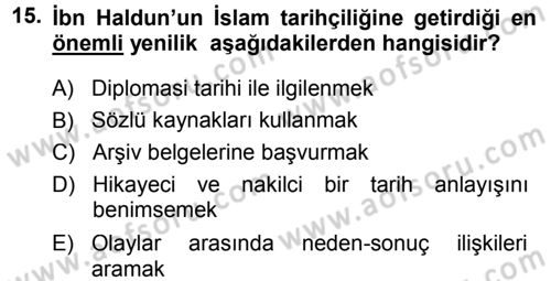 Tarih Metodu Dersi 2013 - 2014 Yılı (Final) Dönem Sonu Sınavı 15. Soru