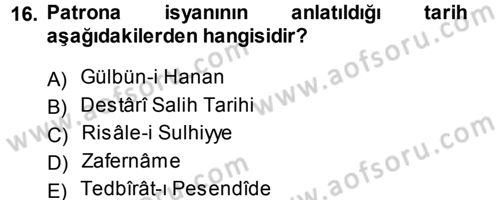 Tarih Metodu Dersi 2013 - 2014 Yılı (Final) Dönem Sonu Sınav Soruları 16. Soru