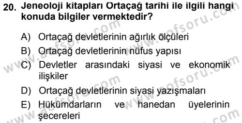 Tarih Metodu Dersi 2014 - 2015 Yılı (Vize) Ara Sınav Soruları 20. Soru