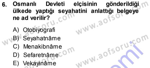 Tarih Metodu Dersi Ara Sınavı Deneme Sınav Soruları 6. Soru