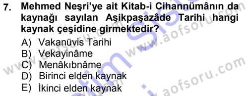 Tarih Metodu Dersi 2014 - 2015 Yılı (Vize) Ara Sınav Soruları 7. Soru