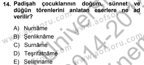 Tarih Metodu Dersi 2014 - 2015 Yılı (Final) Dönem Sonu Sınav Soruları 14. Soru