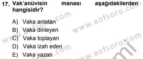 Tarih Metodu Dersi 2014 - 2015 Yılı (Final) Dönem Sonu Sınav Soruları 17. Soru