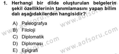 Tarih Metodu Dersi 2015 - 2016 Yılı (Vize) Ara Sınav Soruları 1. Soru