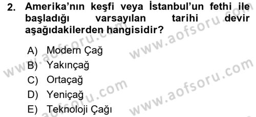 Tarih Metodu Dersi 2015 - 2016 Yılı (Vize) Ara Sınav Soruları 2. Soru