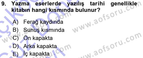 Tarih Metodu Dersi 2015 - 2016 Yılı (Vize) Ara Sınav Soruları 9. Soru