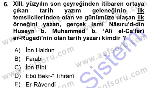 Tarih Metodu Dersi 2015 - 2016 Yılı (Final) Dönem Sonu Sınav Soruları 6. Soru