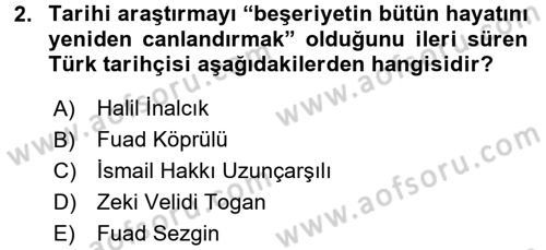 Tarih Metodu Dersi Ara Sınavı Deneme Sınav Soruları 2. Soru