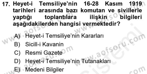 Tarih Metodu Dersi 2016 - 2017 Yılı (Final) Dönem Sonu Sınav Soruları 17. Soru
