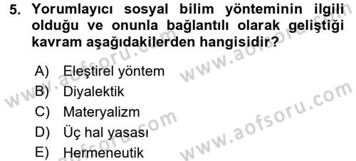 Tarih Metodu Dersi 2016 - 2017 Yılı (Final) Dönem Sonu Sınav Soruları 5. Soru