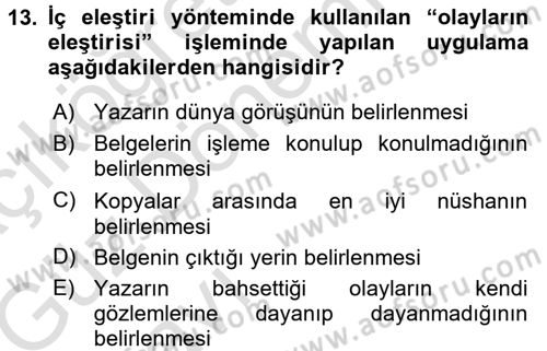 Tarih Metodu Dersi 2017 - 2018 Yılı (Vize) Ara Sınav Soruları 13. Soru
