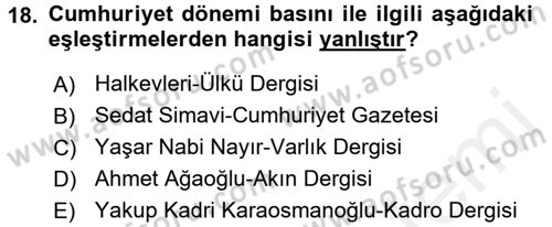 Tarih Metodu Dersi 2017 - 2018 Yılı (Final) Dönem Sonu Sınavı 18. Soru