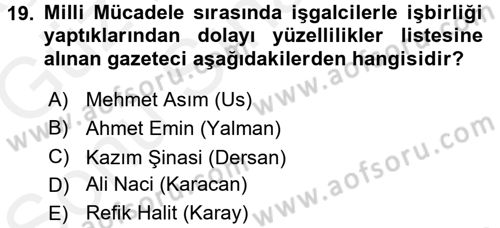 Tarih Metodu Dersi 2017 - 2018 Yılı (Final) Dönem Sonu Sınav Soruları 19. Soru