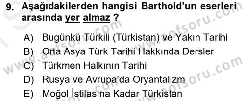 Tarih Metodu Dersi 2017 - 2018 Yılı (Final) Dönem Sonu Sınav Soruları 9. Soru