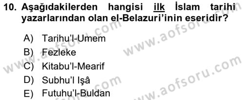 Tarih Metodu Dersi 2018 - 2019 Yılı (Final) Dönem Sonu Sınav Soruları 10. Soru