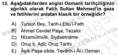 Tarih Metodu Dersi 2018 - 2019 Yılı (Final) Dönem Sonu Sınav Soruları 13. Soru