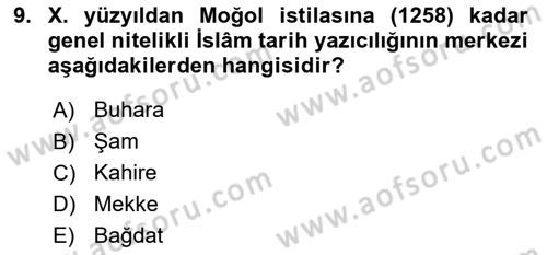Tarih Metodu Dersi 2018 - 2019 Yılı (Final) Dönem Sonu Sınav Soruları 9. Soru