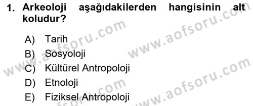 Tarih Metodu Dersi 2018 - 2019 Yılı Yaz Okulu Sınav Soruları 1. Soru