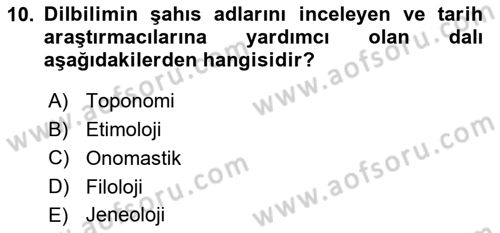 Tarih Metodu Dersi 2018 - 2019 Yılı Yaz Okulu Sınav Soruları 10. Soru