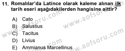 Tarih Metodu Dersi 2018 - 2019 Yılı Yaz Okulu Sınav Soruları 11. Soru
