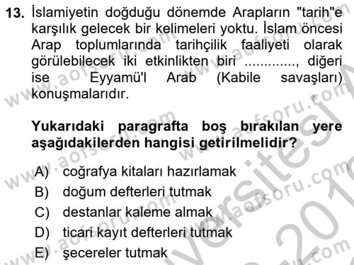 Tarih Metodu Dersi 2018 - 2019 Yılı Yaz Okulu Sınav Soruları 13. Soru
