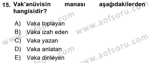 Tarih Metodu Dersi 2018 - 2019 Yılı Yaz Okulu Sınav Soruları 15. Soru
