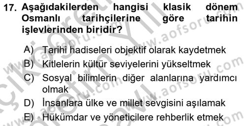 Tarih Metodu Dersi 2018 - 2019 Yılı Yaz Okulu Sınav Soruları 17. Soru