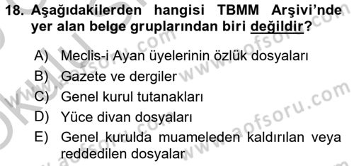 Tarih Metodu Dersi 2018 - 2019 Yılı Yaz Okulu Sınav Soruları 18. Soru
