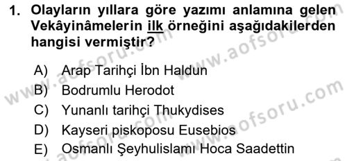 Tarih Metodu Dersi 2019 - 2020 Yılı (Vize) Ara Sınav Soruları 1. Soru