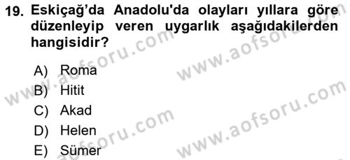 Tarih Metodu Dersi 2019 - 2020 Yılı (Vize) Ara Sınav Soruları 19. Soru