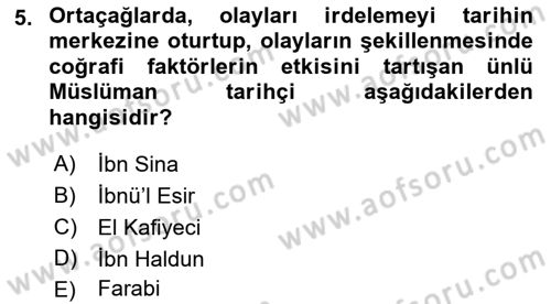 Tarih Metodu Dersi 2019 - 2020 Yılı (Vize) Ara Sınav Soruları 5. Soru