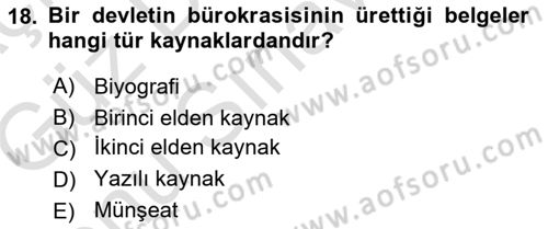 Tarih Metodu Dersi 2019 - 2020 Yılı (Final) Dönem Sonu Sınav Soruları 18. Soru