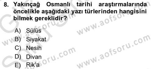 Tarih Metodu Dersi 2019 - 2020 Yılı (Final) Dönem Sonu Sınav Soruları 8. Soru