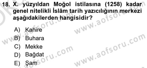 Tarih Metodu Dersi 2020 - 2021 Yılı Yaz Okulu Sınav Soruları 18. Soru